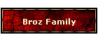 Broz Family